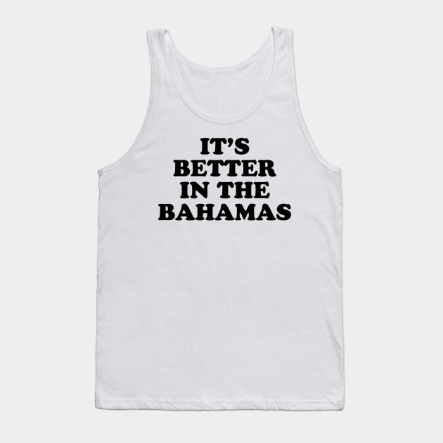 The Bahamas Tank Top by TheCosmicTradingPost